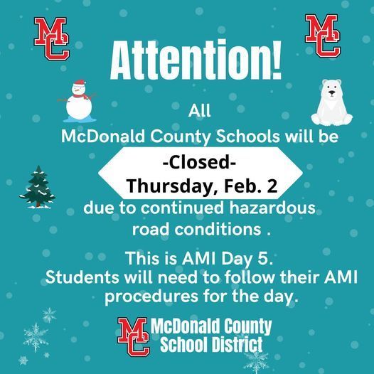 School Closing - AMI Day 5 - February 2