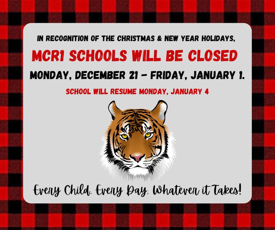 Christmas break notice with tiger graphic.